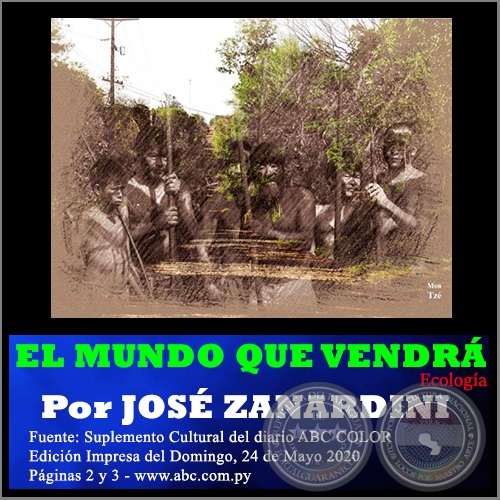 EL MUNDO QUE VENDR - Por JOS ZANARDINI - Domingo, 24 de Mayo de 2020